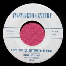 LITTLE JOE & THRILLERS  For Sentimental Reasons -clean 45 Twentieth Century 1214