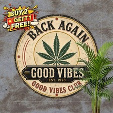 Cannabis Leaf Marijuana Decor Bedroom Slogan Retro Metal Tin Sign Plaque 8x8