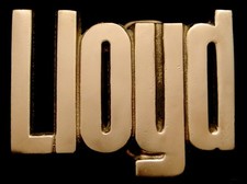 MH02141  NOS  VINTAGE 1970s/80s CUT-OUT NAME  LIOYD  SOLID BRASS BUCKLE