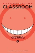 Assassination Classroom, Vol. 4 - Paperback By Matsui, Yusei - GOOD