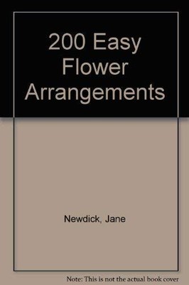 200 Easy Flower Arrangements by Veevers-Carter, Ming Hardback Book The Fast Free