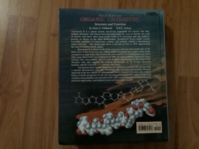 Organic Chemistry : Structure and Function by K. P. Vollhardt and