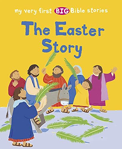 The Easter Story (My Very First BIG Bible by Lois RockAlex Ayliffe (PB 2021) - Image 4