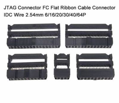 JTAG Connector FC Flat Ribbon Cable Connector IDC Wire 2.54mm 6/16/20/30/40/64P