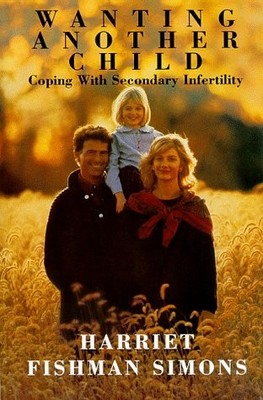 Wanting Another Child: Coping with Secondary Fertility