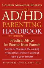 The ADHD Parenting Handbook: Practical Advice for Parents from P