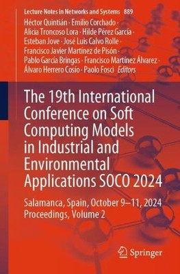 The 19th International Conference on Soft Computing Models in... - 9783031750090