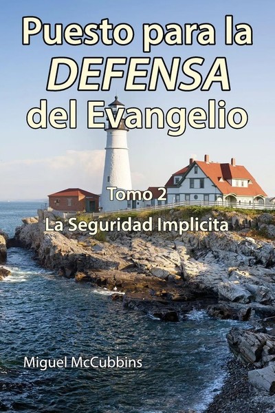 Miguel Mccubbins | Puesto Para La Defensa Del Evangelio | Taschenbuch | Spanisch-image