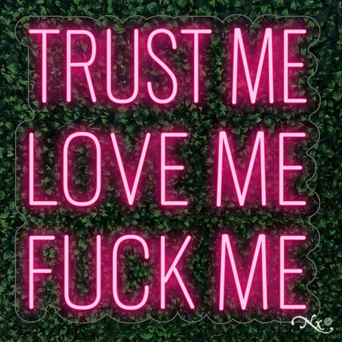 NEU "TRUST ME LOVE ME F*CK ME" 25x24 LED WANDSCHILD FARBOPTIONEN & FERNBEDIENUNG LF053 - Bild 1 von 4