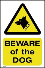 Beware of the Dog Sign or Sticker - All Sizes (MISC60)