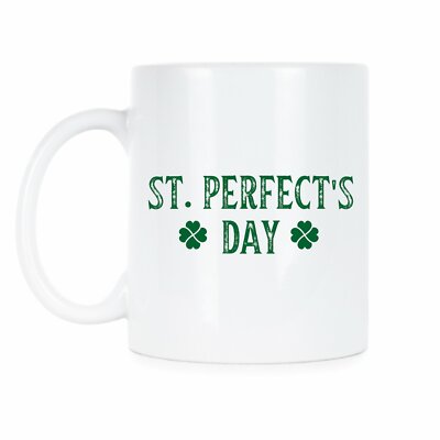 St Perfects Day Letterkenny Mug Irish St Perfect's Day Coffee Mug | eBay