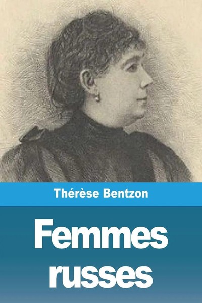 ThéRèSe Bentzon | Femmes Russes | Taschenbuch | FranzöSisch (2023) | Prodinnova-image