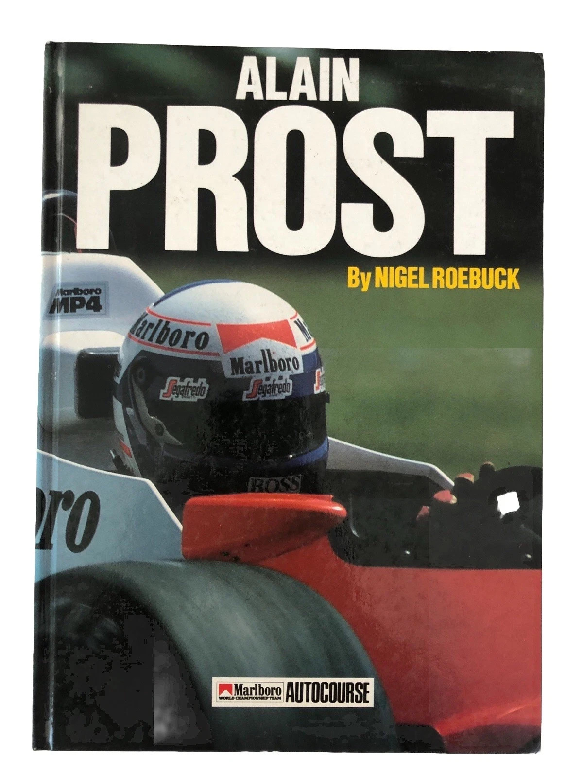 Alain Prost . Driver . Profiles . Autocourse . Book . Hardback - Superb ...
