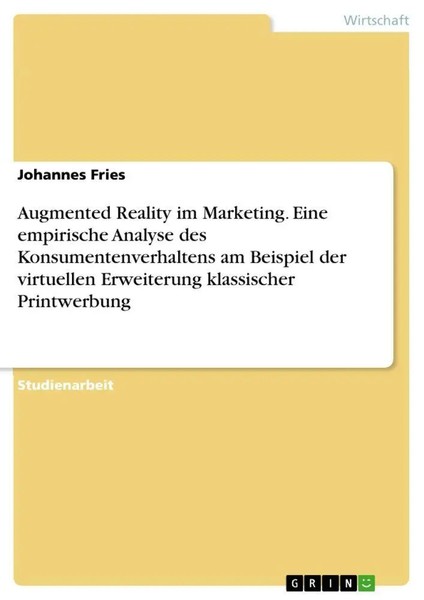 Johannes Fries | Augmented Reality Im Marketing. Eine Empirische Analyse Des...-image