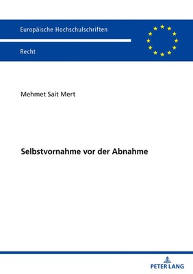 Selbstvornahme vor der Abnahme | Mehmet Sait Mert | Taschenbuch | 166 S. | 2024