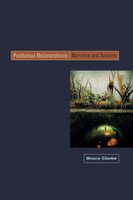 Posthuman Metamorphosis Narrative And Systems Bruce Clarke Taschenbuch Englisch