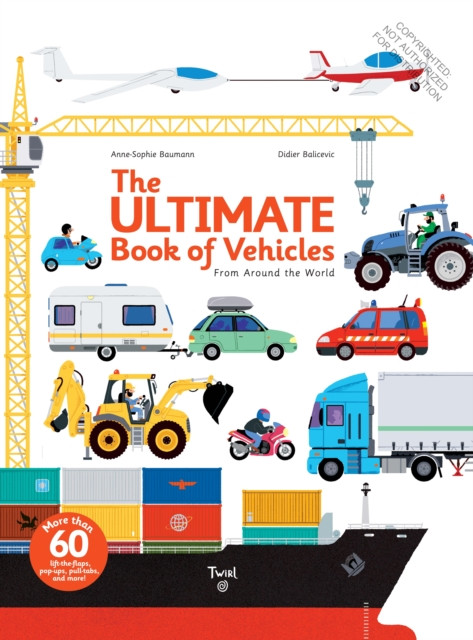 The Ultimate Book of Vehicles by Didier Balicevic (Hardback Book)
