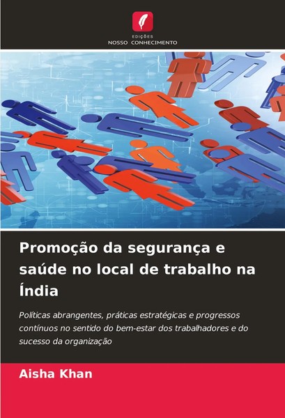Aisha Khan | PromoçãO Da SegurançA E SaúDe No Local De Trabalho Na ÍNdia | Buch-image
