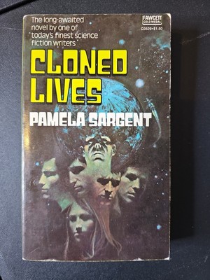 Cloned Lives By Pamela Sargent 1976 Vintage Sci Fi Paperback 