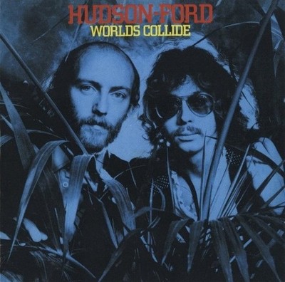 Hudson-Ford: ''Worlds Collide'' ('75 Folk Rock  CD Reissue)