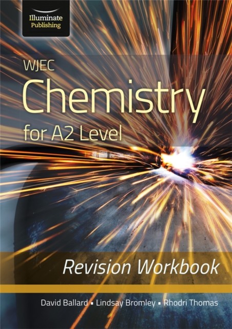 WJEC Chemistry for A2 Level - Revision Workbook by David Ballard