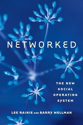 Networked: The New Social Operating System (MIT Press) - Paperback - VERY GOOD