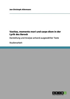 Allermann - Vanitas memento mori und carpe diem in der Lyrik des Baro - X555z