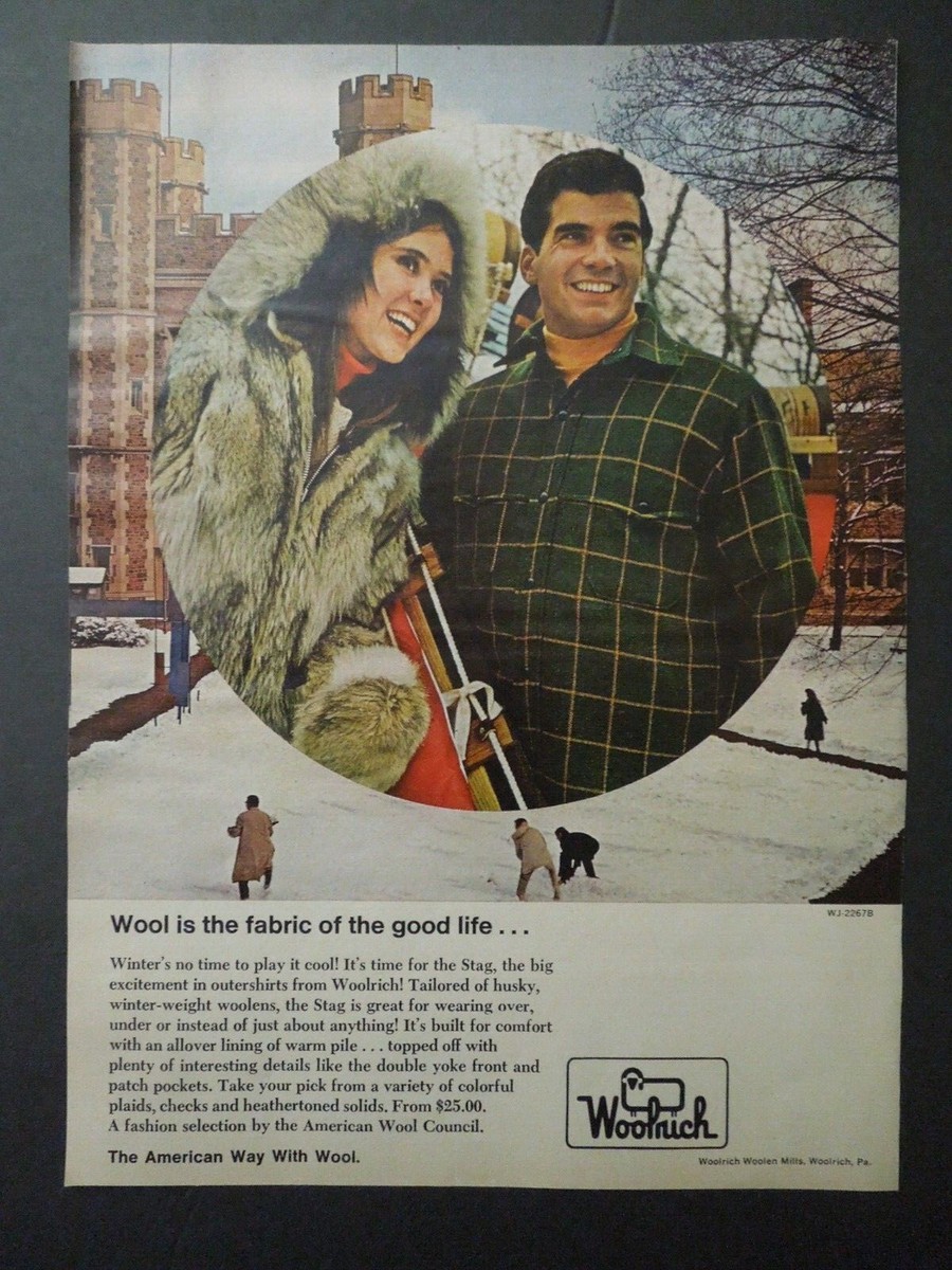 1967 WOOLRICH Woolen Mills Magazine Ad - Wool Is The Fabric Of The