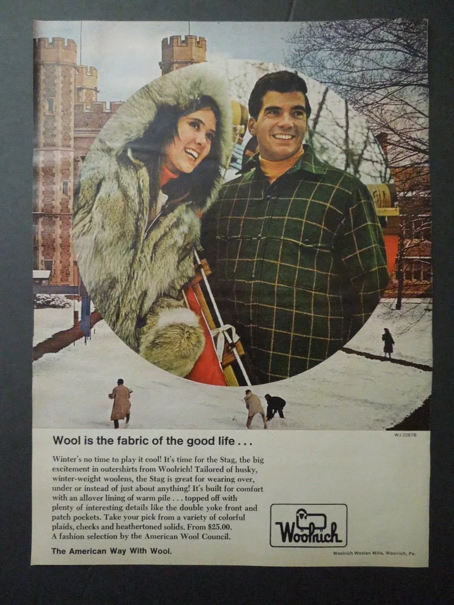 1967 WOOLRICH Woolen Mills Magazine Ad - Wool Is The Fabric Of The