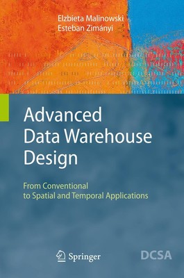 Advanced Data Warehouse Design Esteban Zimányi