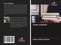Franc Romeo Deumeni | Come Studiare | Taschenbuch | Italienisch (2021)