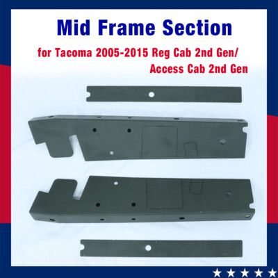 Mid Frame Section for Tacoma 2005-2015 Reg Cab 2nd Gen/Access Cab 2nd Gen NEW
