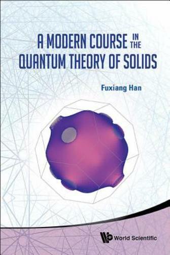 a Modern Course in The Quantum Theory of Solids Hardcover – September ...