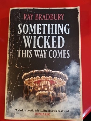 Something Wicked This Way Comes | Ray Bradbury | englisch
