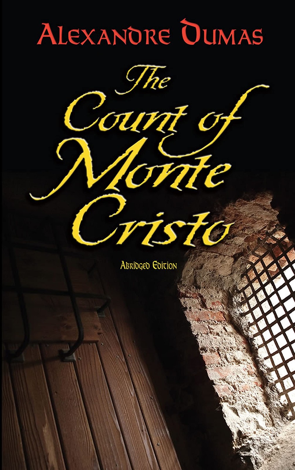 The Count of Monte Cristo: Abridged Edition (Dover Books on Literature & Dra...