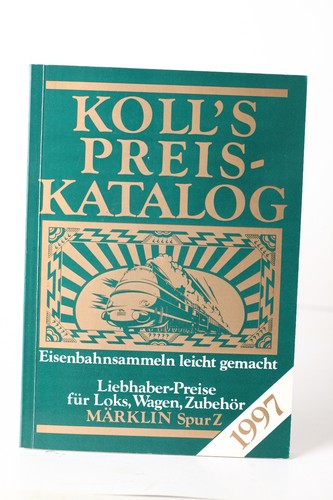 Catálogo de precios Märklin escala Z Koll' s 1997 para locomotoras, vagones, accesorios (348730) | Zustand: Sehr gut