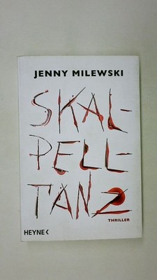 97220 Jenny Milewski SKALPELLTANZ Thriller
