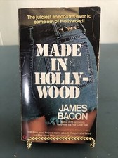 MADE IN HOLLYWOOD by James Bacon 1978