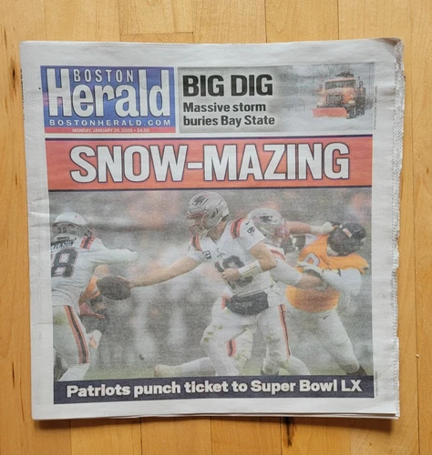Patriots Win AFC Championship Boston Herald Newapaper  "Snow-Mazing" 1-26-26