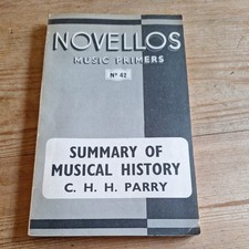Novello's Music Primers No 42: Summary of Musical History vgc  Rare find. B4 