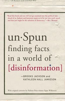 UnSpun : Finding Facts in a World of Disinformation Perfect