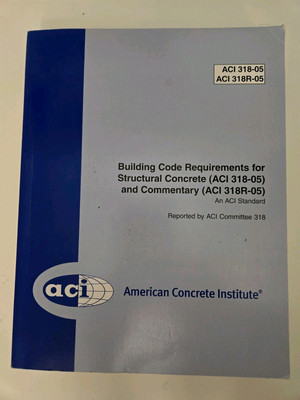 ACI 318-05: Building Code Requirements for Structural Concrete and Commentary