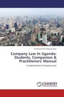 Emmanuel Femi Gbenga Ajayi | Company Law In Uganda: Students, Companion &...