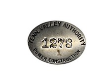 VINTAGE TVA TENNESSEE VALLEY AUTHORITY POWER CONSTRUCTION PINBACK EMPLOYEE BADGE