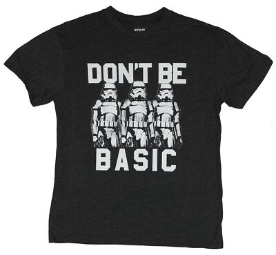Star Wars Adult New T-Shirt  - Don't Be Basic Triple Stormtrooper Pic