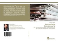 Semantische Satzrasterung Matthias Wagner