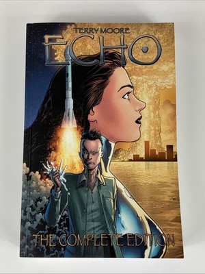 Echo: The Complete Edition by Terry Moore Paperback 2011 Abstract Studio Signed