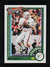 2022 Panini Classics Legends Red Back 75/99 Bob Griese #130 HOF 0a6
