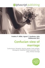 Frederic P. Miller (u. a.) | Confucian view o...