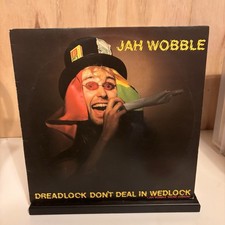 Jah Wobble - Dreadlock Don't Deal In Wedlock - 12" Vinyl Record - VG+/VG+